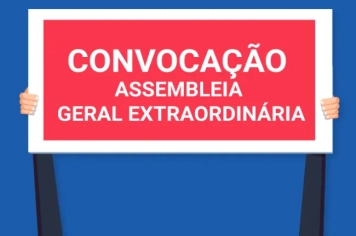 EDITAL DE CONVOCAÇÃO PARA ASSEMBLÉIA EXTRAORDINÁRIA